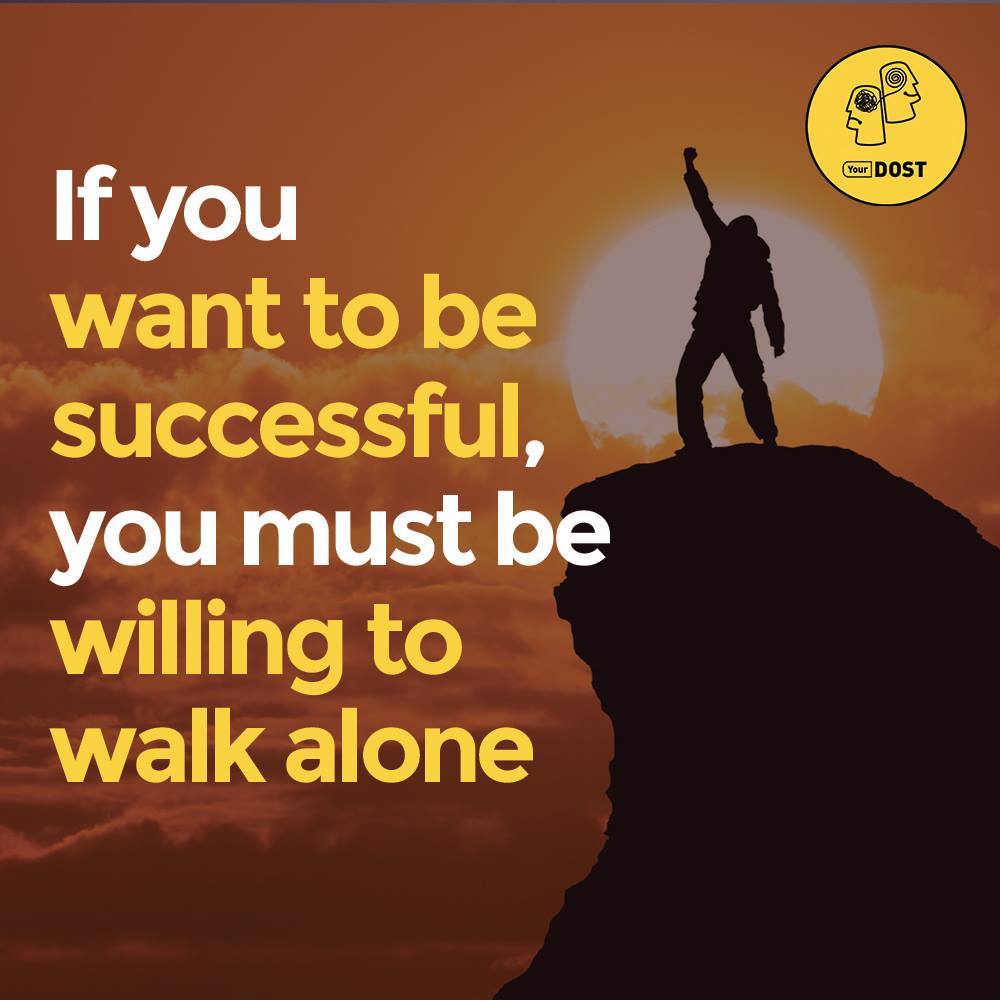 quotes-success-walk-alone-criticism – YourDOST Blog