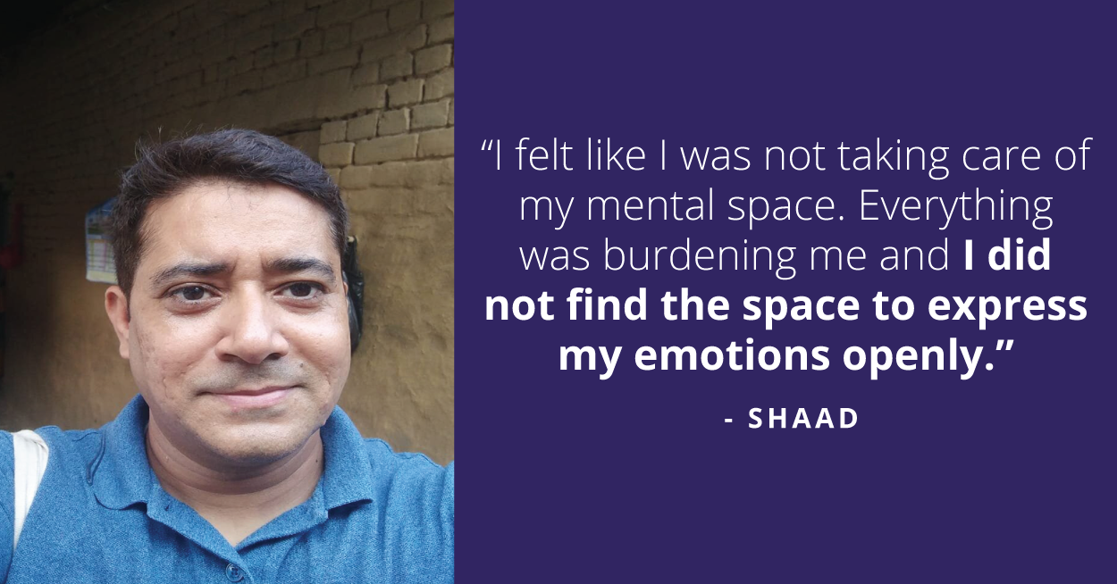 This was the same for Shad Jamaal, the senior engineering manager at Niki.ai. With the new normal, he found it hard to adapt to the new lifestyle the pandemic brought with it.