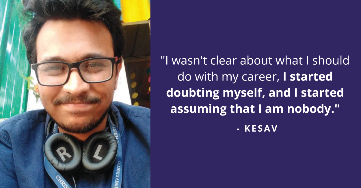 “Becoming a Better Person Each Day” : How Kesav Gained Confidence Through Counselling
