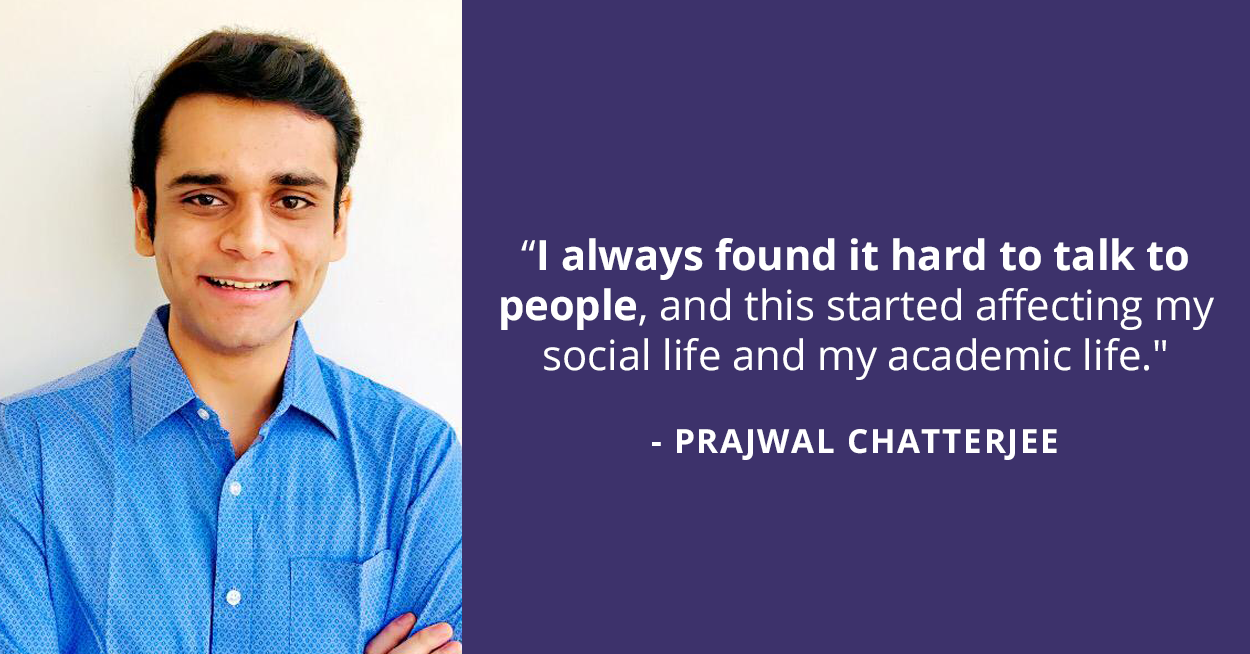 Prajwal's warrior story on overcoming fear of interacting with other people