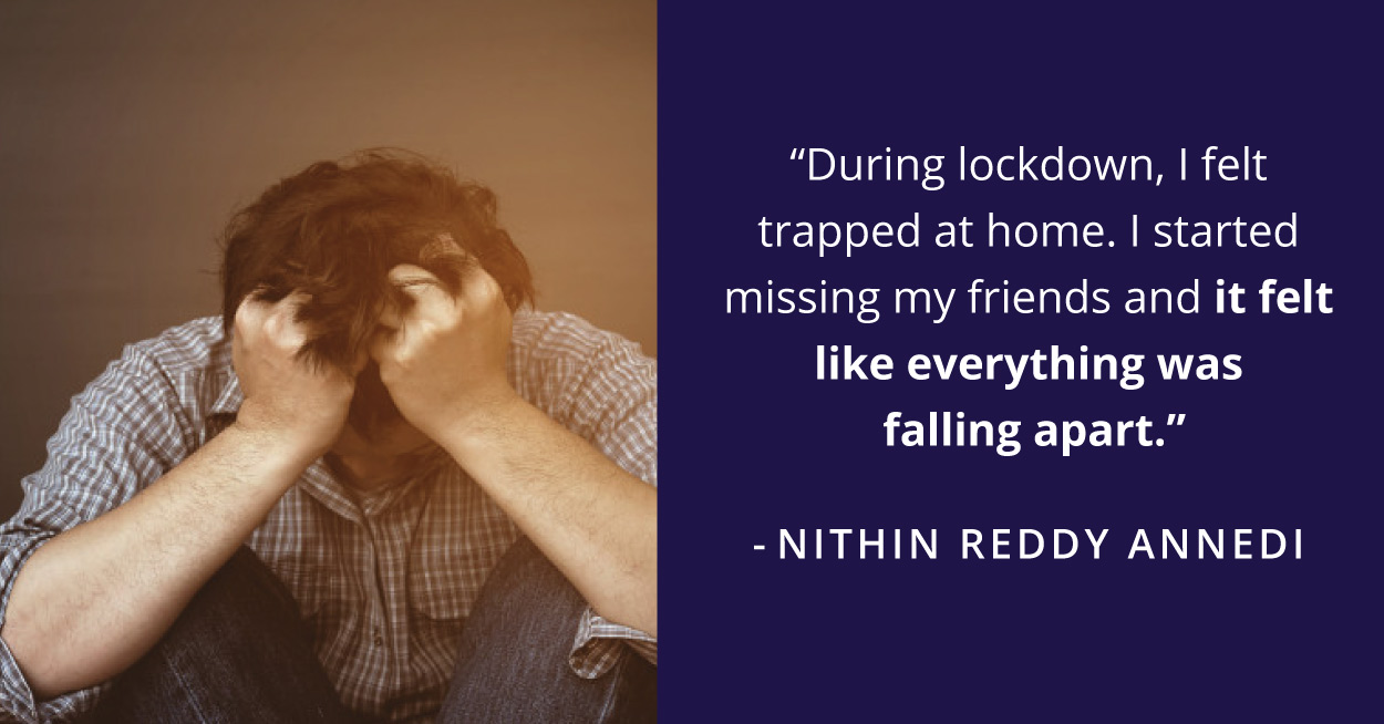 When Nithin Felt Trapped at Home Physically, He Learnt to Break Out Mindfully 
