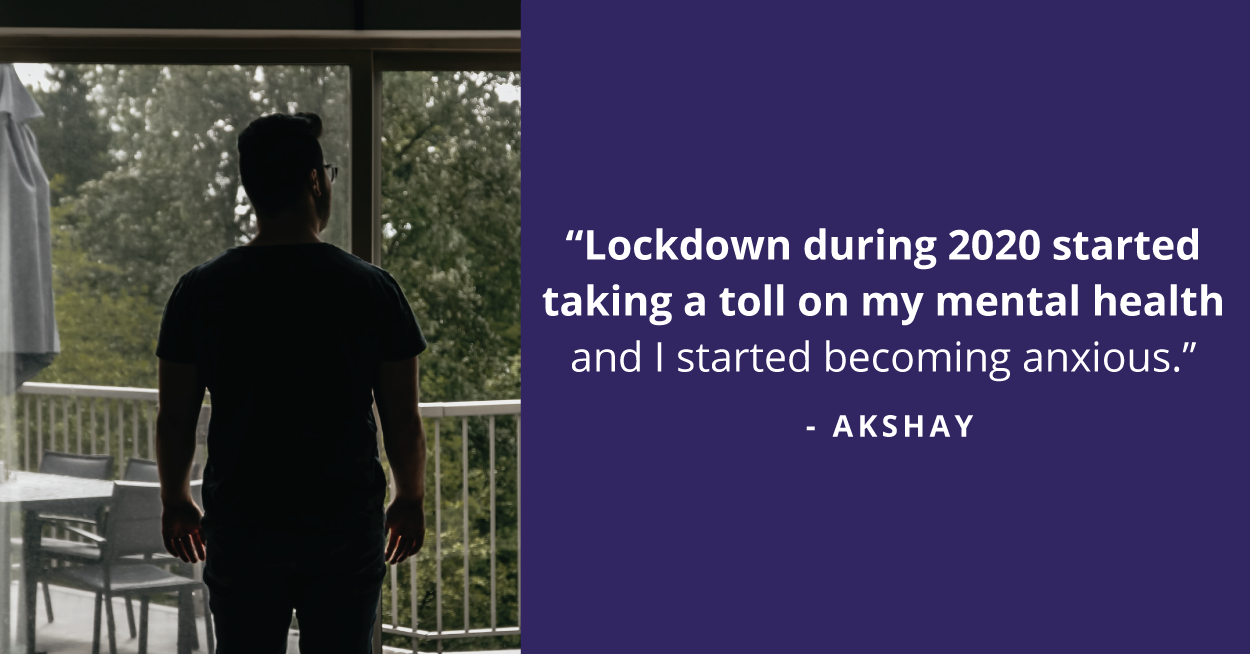 How Akshay popped the bubble of negativity through counselling.