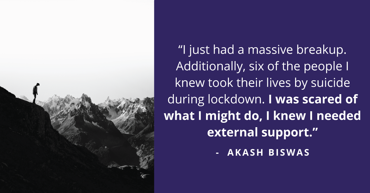 Akash's story of despair and fighting for his mental health