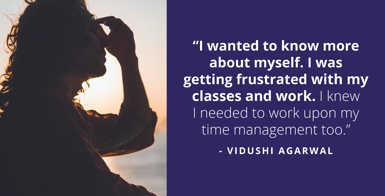 Vidushi's Pursuit of Self Improvement through Counseling
