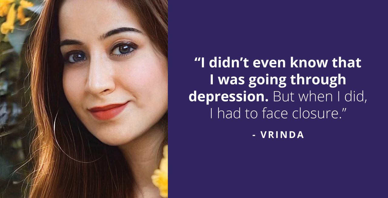 This Is How Vrinda Closed the Chapter on Depression and Let Happiness Flow