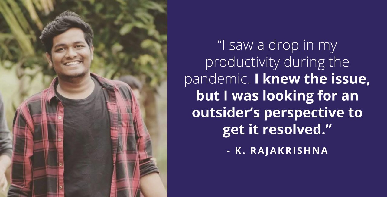 Rajakrishna Increased His Productivity With These Easy Tricks