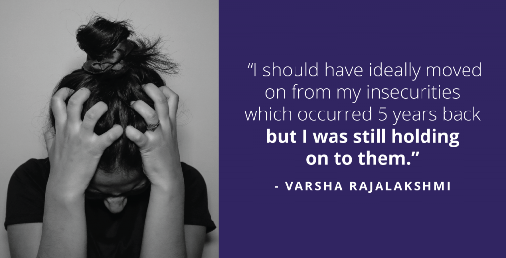 Varsha Finally Let Go of Her Insecurities with Therapy