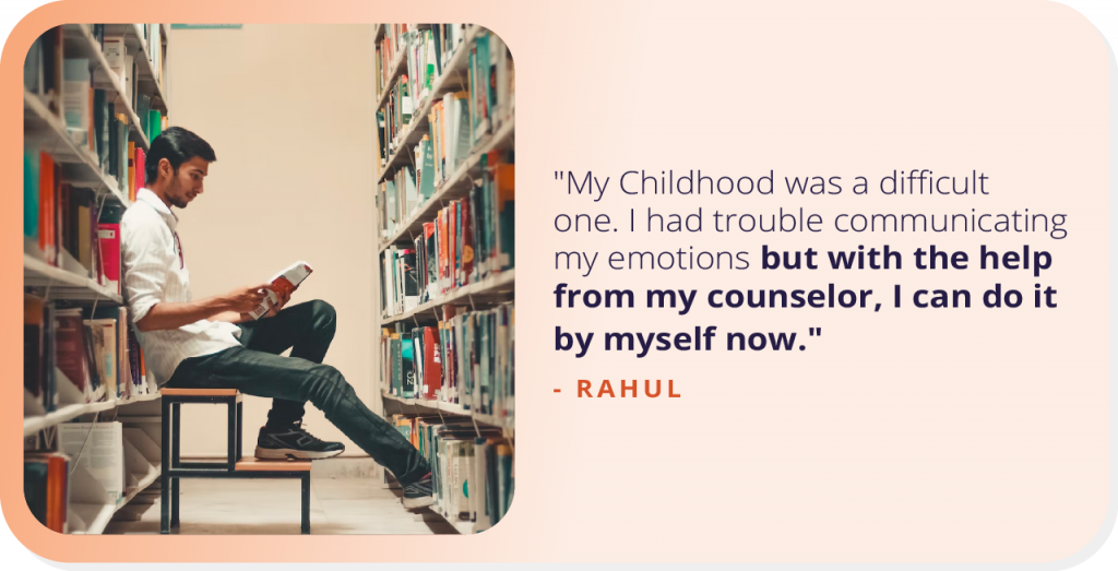Rahul’s story on how he found a treasure full of courage and confidence.