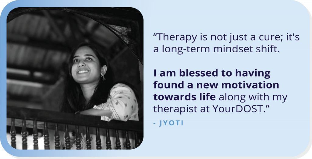 Therapeutic Transformation: Jyoti’s Journey from Struggle to Strength Through Counseling.