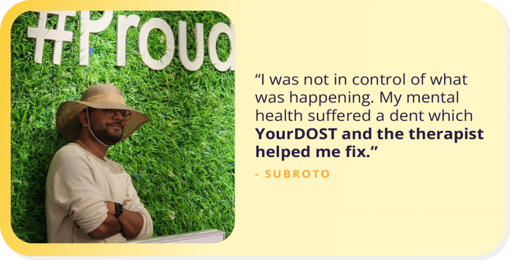 Tiptoeing Towards Light With the Help of Therapy: This is Subroto’s Story.