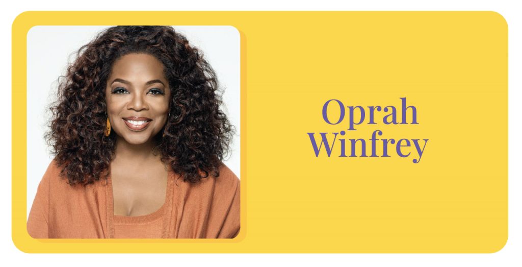 The Making of a Media Mogul – Oprah Winfrey