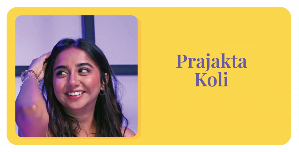 Prajakta Koli- Never Give Up On Your Dreams!