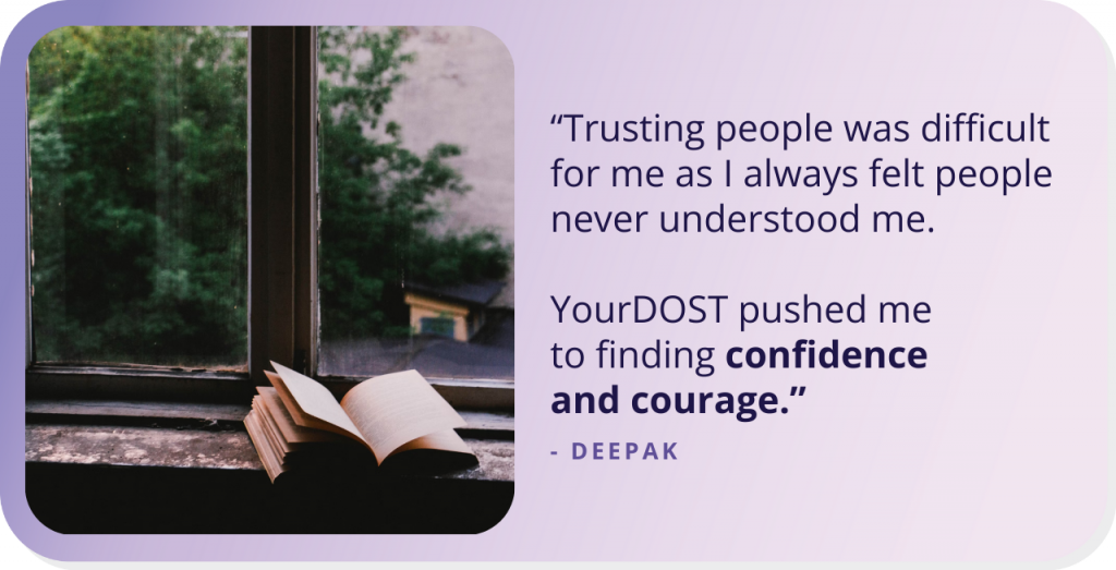 This is Deepak’s Story Of Unlocking His Confidence Booster Through Therapy