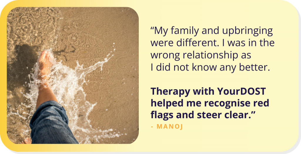 Relearning The Life Lessons with Therapy – Manoj’s Journey of Finding Himself