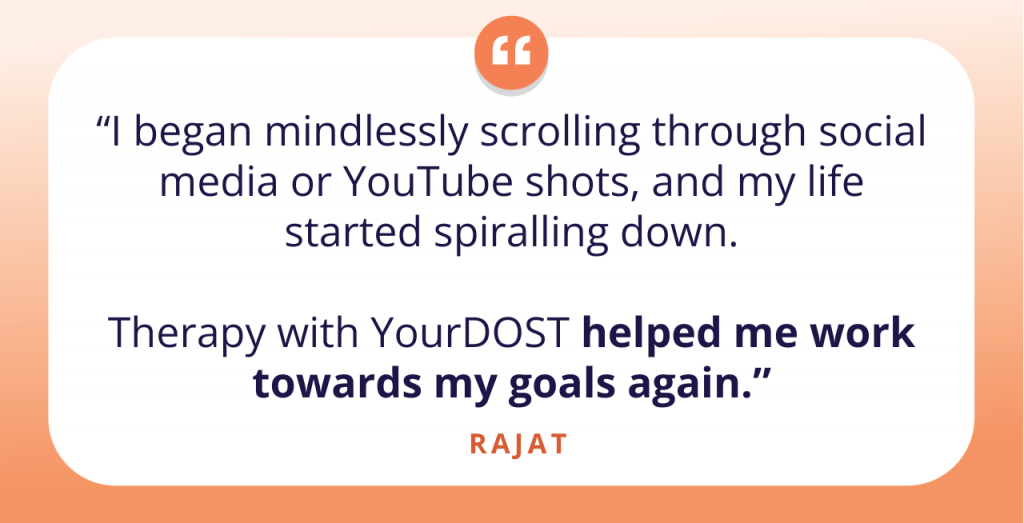 Breaking Free with Therapy: Rajat’s Path to Overcoming Distractions and Finding Balance