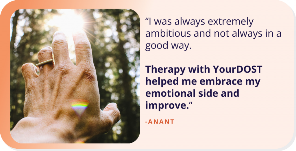 From Being a Machine to Mental Well-Being: Anant’s Journey With Therapy