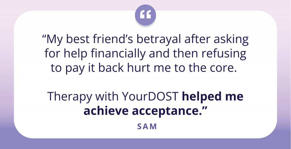 Hurt by the Sharp Dagger of Betrayal, Sam’s Story of Acceptance with Therapy