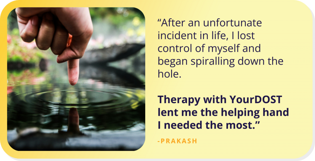 Prakash’s Story of Climbing Out of The Rabbit Hole of Self Doubt with Therapy