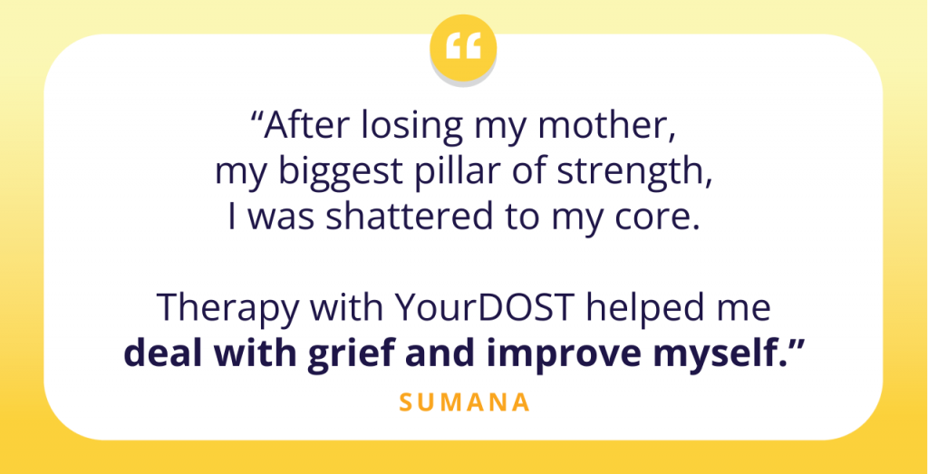 Rowing Through The River of Grief with the Oars of Therapy: Shikha’s Journey of Improvement