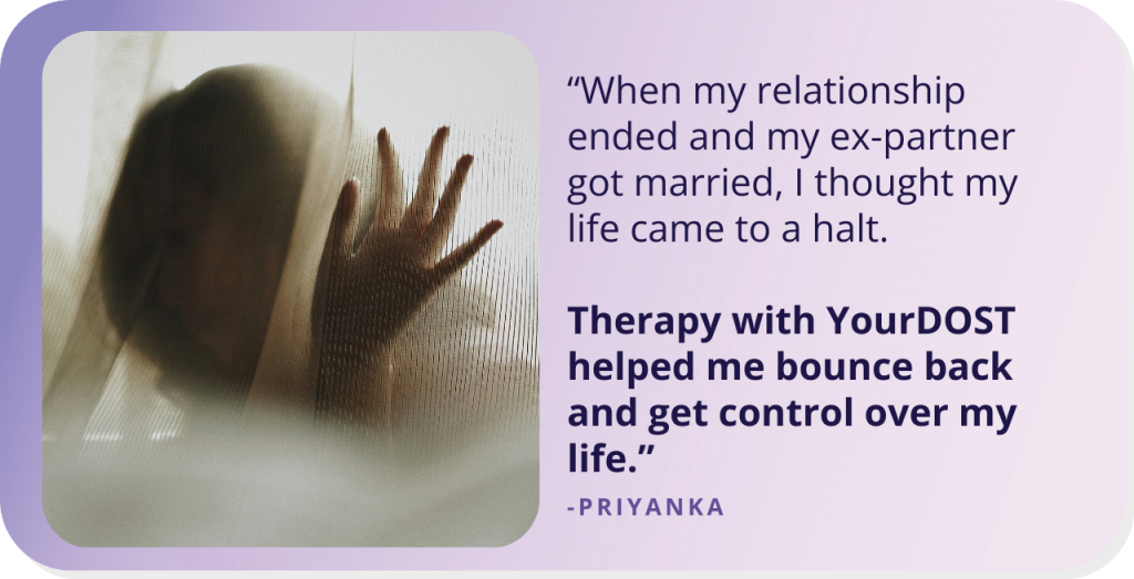 Turning Heartbreak into The Stepping Stone of Success: Priyanka’s Journey with Therapy