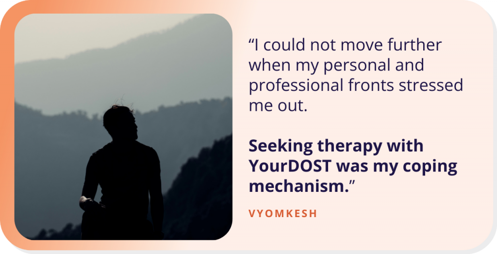 Balancing the Weights of Work and Life: Vyomkesh’s Story of Healing