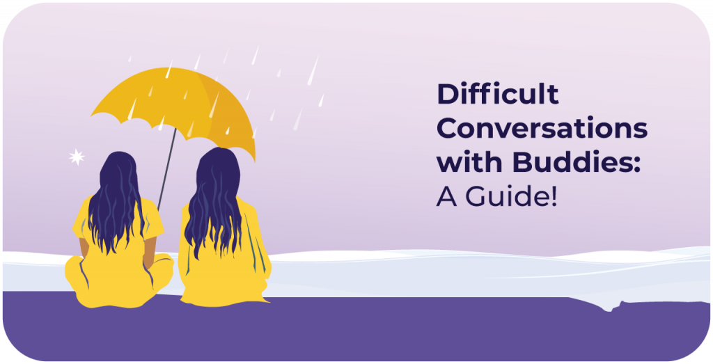 Tips on having tough conversations with friends
