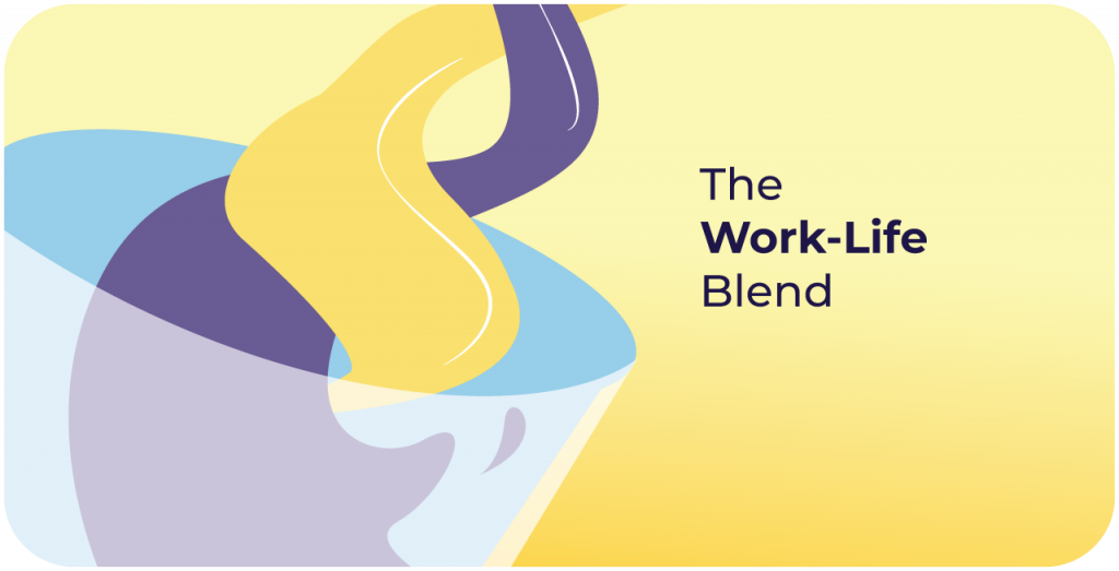 The Work-Life Blend: Finding Your Flow and Managing Energy for Optimal Performance