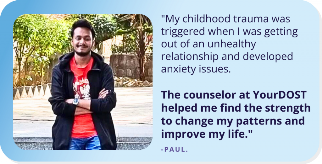 Paul’s Journey Of Breaking Free From The Clutches Of Trauma Through Therapy