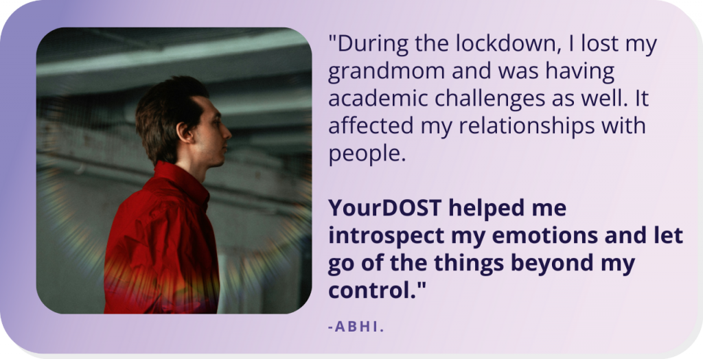 Abhi’s Journey Of Embracing The Uncertainty Of Life With Counseling
