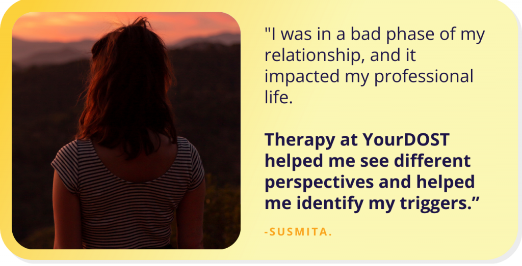 Susmita’s Tale Of Breaking The Patterns Of Her Co-Dependency Through Therapy