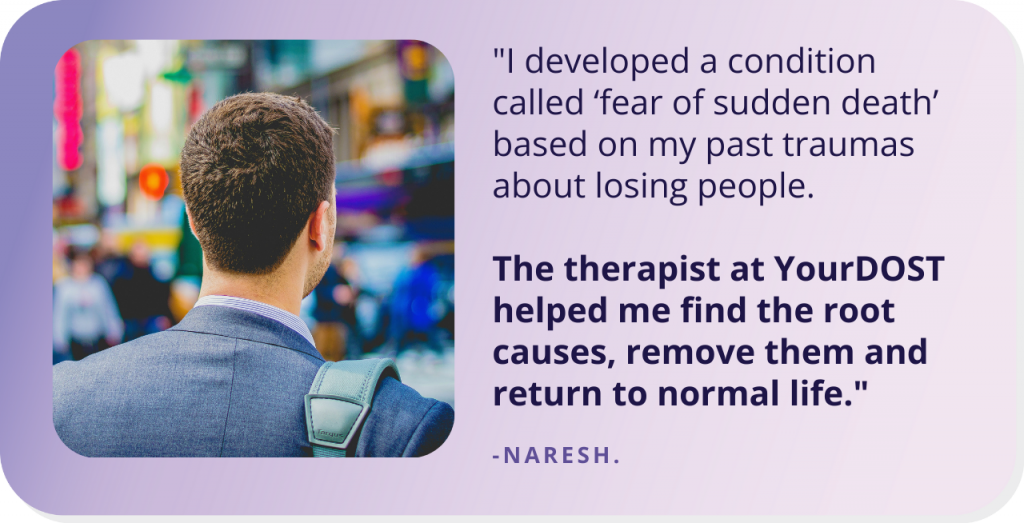 Naresh’s Tale Of Eliminating His Mental Threats Through Therapy